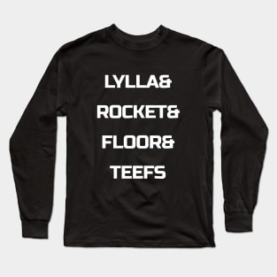 Lylla Rocket Floor Teefs Long Sleeve T-Shirt